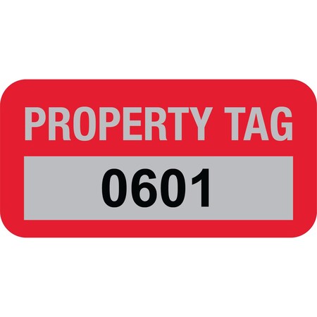 Lustre-Cal Property ID Label PROPERTY TAG5 Alum Dark Red 1.50in x 0.75in Serialized 0601-0700, 100PK 253769Ma1Rd0601